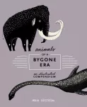 KNYGA Maja Safstrom Animals of a Bygone Era