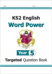 KNYGA Bookshop KS2 English Year 5 Word Power Targeted Question Book