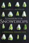 KNYGA George G Brownlee Passion for Snowdrops
