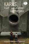 KNYGA Karas, kurį galiausiai laimėjau