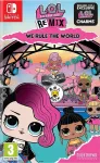 L.O.L Surprise L.O.L. Suprise! - Remix Edition: We Rule the World - Nintendo Switch