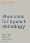 KNYGA Martin J Ball Phonetics for Speech Pathology