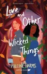 KNYGA Philline Harms Love and Other Wicked Things