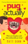 KNYGA Matt Dunn Pug Actually
