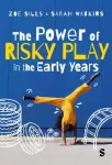 KNYGA Bookshop Power of Risky Play in the Early Years