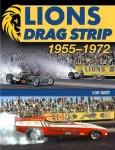 KNYGA Lou Hart Lions Drag Strip: 1955-1972
