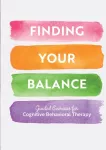 KNYGA Editors of Chartwell Books Finding Your Balance