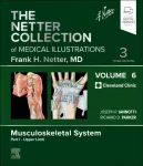 KNYGA CHIEF Netter Collection of Medical Illustrations: Musculoskeletal System, Volume 6, Part I - Upper Limb