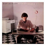 Vinilinė plok&scaron;telė Don Henley - I Can&lsquo;t Stand Still