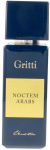 Gritti Noctem Arabs Eau De Parfum 100ml ni&scaron;iniai kvepalai Unisex