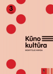 &Scaron;viesa KŪNO KULTŪRA. Mokytojo knyga 3 klasei