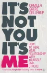 KNYGA Camilla Sacre Dallerup It's Not You, It's Me