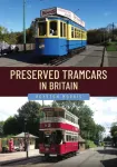 KNYGA Bookshop Preserved Tramcars in Britain
