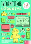 KNYGA &Scaron;viesa Informatikos užduotys 1-2 klasei