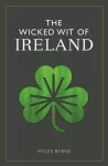 KNYGA Myles Byrne Wicked Wit of Ireland