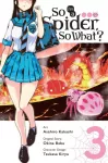 KNYGA So I'm a Spider, So What?, Vol. 3 (manga)