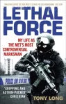KNYGA Tony Long Lethal Force
