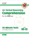 KNYGA Cgp Books 11+ CEM 10-Minute Tests: Comprehension - Ages 10-11 Book 1 (with Online Edition)