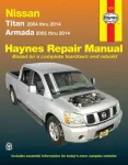 KNYGA Editors of Haynes Manuals Nissan Titan (2004-2014) & Armada (2005-2014) Haynes Repair Manual (USA)