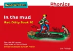 KNYGA Gill Munton Read Write Inc. Phonics: In the Mud (Raudona Ditty Book 10)