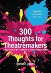 KNYGA Russell Lucas 300 Thoughts for Theatremakers