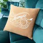 Dekoratyvinė pagalvėlė "Mamytė - namų karalienė"