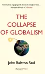 KNYGA John Ralston Saul Collapse of Globalism