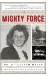 KNYGA Marcia Biederman Mighty Force