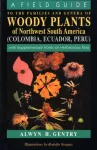 KNYGA Bookshop Field Guide to the Families and Genera of Woody Plants of Northwest South America