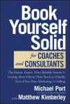 KNYGA Michael Port Book Yourself Solid for Coaches and Consultants