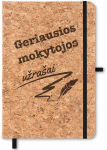 Užra&scaron;ų knygelė kam&scaron;tiniu vir&scaron;eliu "Geriausios mokytojos užra&scaron;ai" (A5)
