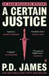KNYGA P D James Certain Justice, The classic locked-room murder mystery from the 'Queen of English crime' (Guardian)