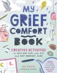 KNYGA Brie Overton My Grief Comfort Book