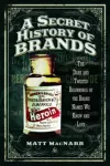 KNYGA Matt Macnabb Secret History of Brands
