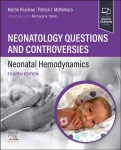 KNYGA Martin Kluckow Neonatology Questions and Controversies: Neonatal Hemodynamics