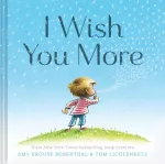 KNYGA Amy Krouse Rosenthal I Wish You More