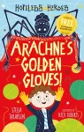 KNYGA Stella Tarakson Arachne's Golden Gloves!
