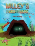 KNYGA Paul Nyberg Willey's I Wish I Were