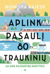 KNYGA Aplink pasaulį 80 - čia traukinių : 24 000 kilometrų nuotykis