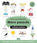 KNYGA Mano pasaulis. Anglų kalba paprastai. Dvikalbis žodynas