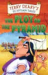 KNYGA Terry Deary Egyptian Tales: The Plot on the Pyramid