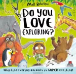 KNYGA Matt Robertson Do You Love Exploring?