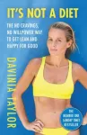 KNYGA Davinia Taylor It's Not A Diet