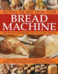 KNYGA Jennie Shapter Getting the Best from Your Bread Machine