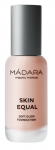 makiažo pagrindas M&aacute;dara Madara Skin Equal Base Soft Glow Spf15 30 Rose Ivory" 30ml