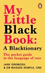 KNYGA Maggie Semple My Little Juodas Book: A Blacktionary