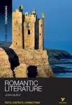 KNYGA John Gilroy York Notes Companions: Romantic Literature