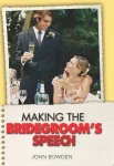 KNYGA John Bowden Making the Bridegroom's Speech