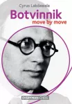 KNYGA Cyrus Lakdawala Botvinnik: Move by Move