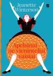 KNYGA Apelsinai - ne vieninteliai vaisiai